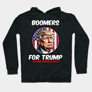 Boomers For Trump Keeg America President 2024 Hoodie